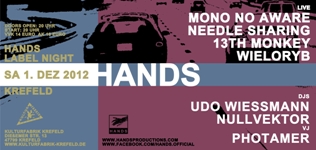 Hands Label Night 2012 Krefeld